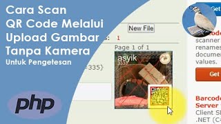 Cara Scan QR Code Melalui Upload Gambar Tanpa Kamera
