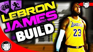 NBA 2K19 LeBron James ARCHETYPE for MyCAREER - Builds by JackedBill