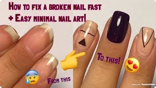 How to fix a Broken Nail FAST! + Super easy Minimal nail art!