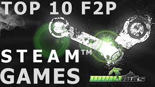 Top Ten Free to Play Steam Games (2015)