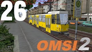 OMSI 2 #26 ★ Straßenbahn in OMSI2 ★ Let´s Play OMSI 2