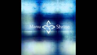 Manu Shrine - Annutara Ash (Full Album)