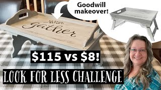 Look for Less Challenge January~Goodwill Makeover~Trash to Treasure Serving Tray~Wayfair Knockoff