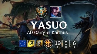 Yasuo ADC vs Karthus - EUW Challenger Patch 8.24