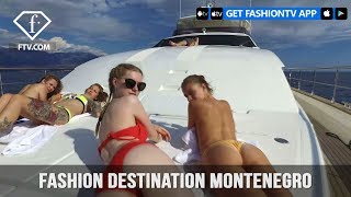 Fashion Destination Montenegro Summer 2017 | FashionTV