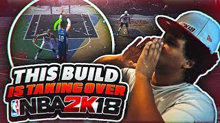 THE NEW MOST POPULAR BUILD ON NBA 2K18