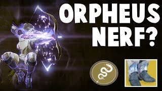 Destiny 2 - Forsaken Patch - ORPHEUS RIG NERF?