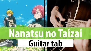 Nanatsu no Taizai : Imashime no Fukkatsu - One love(2 season 9 episode) OST Guitar TAB