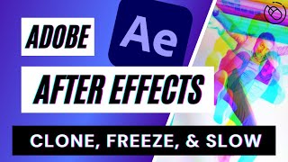 After Effects Freeze Time, Slow Motion, & Clone Tutorial