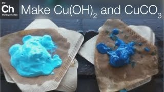 Make Copper hydroxide, Copper carbonate and Copper oxide (Cu(OH)2, CuCO3 and CuO)