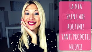 LA MIA SKIN CARE ROUTINE | MI PREPARO CON VOI..TANTI PRODOTTI BIO NUOVI