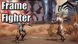Warframe - Frame Fighter Frame Location Guide! New Frame Fighter Game Mode