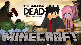 Minecraft: The Walking Dead Let's Play - Episode 1 Where Are You?