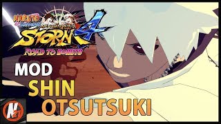 SHIN ŌTSUTSUKI NOVO MOD QUE VEIO PARA SUPERAR TODOS OS OUTROS?/ NARUTO STORM 4 - Nillo21.