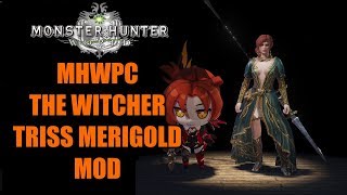 MHW Witcher Triss Merigold MOD
