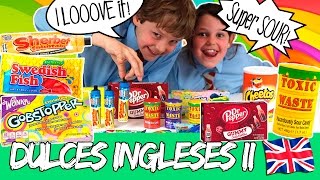 Probando DULCES INGLESES II * Chuches inglesas II