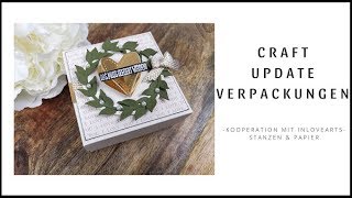 Craft Update Verpackungen ~ Kooperation Inlovearts ~ Bastelideen