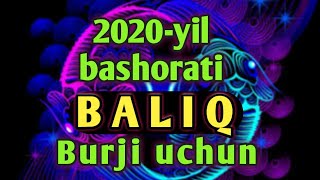 2020-yil bashorati/Baliq burji uchun/2020-йил башорати Балик буржи учун.