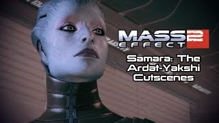 Mass Effect 2 Cutscenes | Samara: The Ardat-Yakshi [Loyalty Mission]