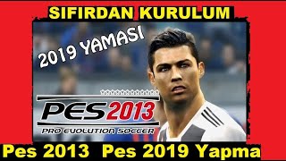 Pes 2013 2019 Yapmak - TRANSFER YAMASI | SIFIRDAN KURULUM + LİNK |TRANSFER, TAKIM,YÜZ,STADYUM,GRAFİK