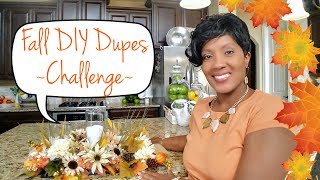 Fall DIY Dupes Challenge |Hosted by Kenya Decor Corner & Eclectic Kristen