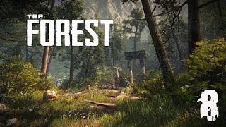 Прохождение The Forest - часть 8:Открытый мир