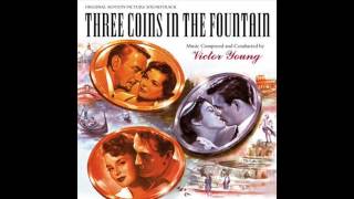 Three Coins In The Fountain | Soundtrack Suite (Victor Young)