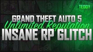 GTA 5 RP GLITCH - UNLIMITED REPUTATION GLITCH IN GTA 5 ONLINE