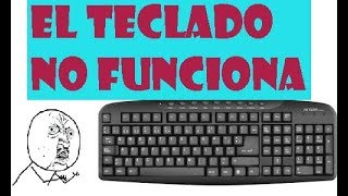 El Teclado No Funciona o El Teclado no lo reconoce la PC en Windows 10/8/7 I SOLUCIÓN 2019