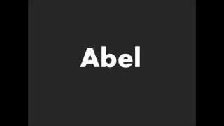 How to Pronounce Abel