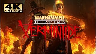 Warhammer End Times Vermintide [4K] EVGA 1080 Ti SC2 Gaming