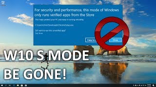 Switch out of Windows 10 S mode 2019