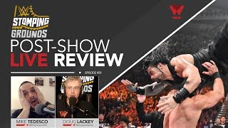 Wrestleview Live #59: WWE Stomping Grounds Results and Review