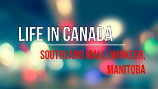Winkler Southland Mall. Торговый центр города Винклер.