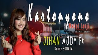 JIHAN AUDY - KARTONYONO MEDOT JANJI (Official Music Video)