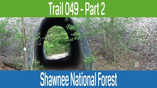 Shawnee National Forest Trail 049 - Part 2 - Hiking with Shawn