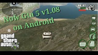 GTA 5 v1.08 on any Android Version | Gta SA mod v1.08
