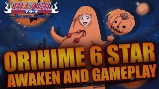 Bleach Brave Souls - 6 Star Orihime Showcase Gameplay [Awakening, Links and Healer Abilities]