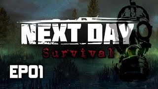 Next Day Survival | EP01