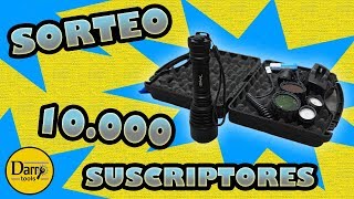 SORTEO 10.000 Suscriptores | LINTERNA LED