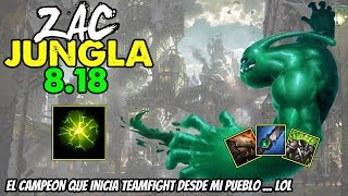 ZAC JG S8 | ENGAGE, CC Y TANKEO!! | Runas Maestrias y Build Parche 8.18 | Gameplay Español NO GUIA