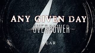 Any Given Day - Fear (Official Audio Stream)