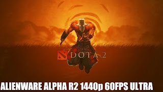 Alienware Alpha R2 (GTX 960) I DOTA 2 I 1440p 60FPS I Ultra