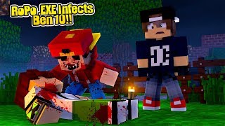 Minecraft .EXE - ROPO INFECTS BEN 10 WITH THE .EXE VIRUS!!