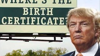 Trump Birther BS On Full Display