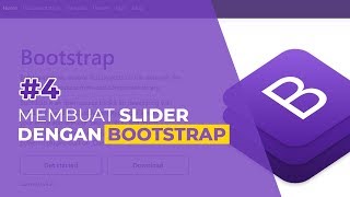 Tutorial Bootstrap #4 Membuat CAROUSEL atau SLIDER pada Bootstrap