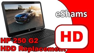 HP 250 G2 HDD Replacement
