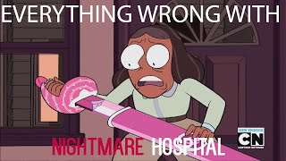 Everything Wrong With Steven Universe Season 2 "Nightmare Hospital" [Parody]