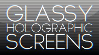 After Effects Tutorial: Glassy Holographic Screen