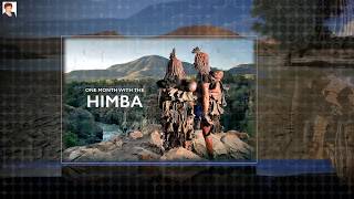 НАМИБИЯ. ПЛЕМЯ ХИМБА (Namibia, indigenous peoples Himba)